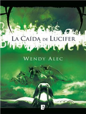 cover image of La caída de Lucifer (Saga de Crónicas de Hermanos 1)